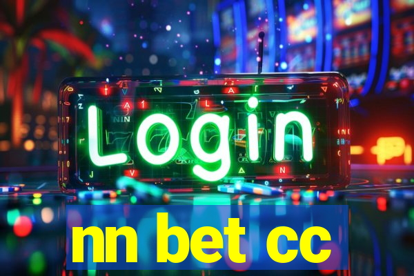 nn bet cc